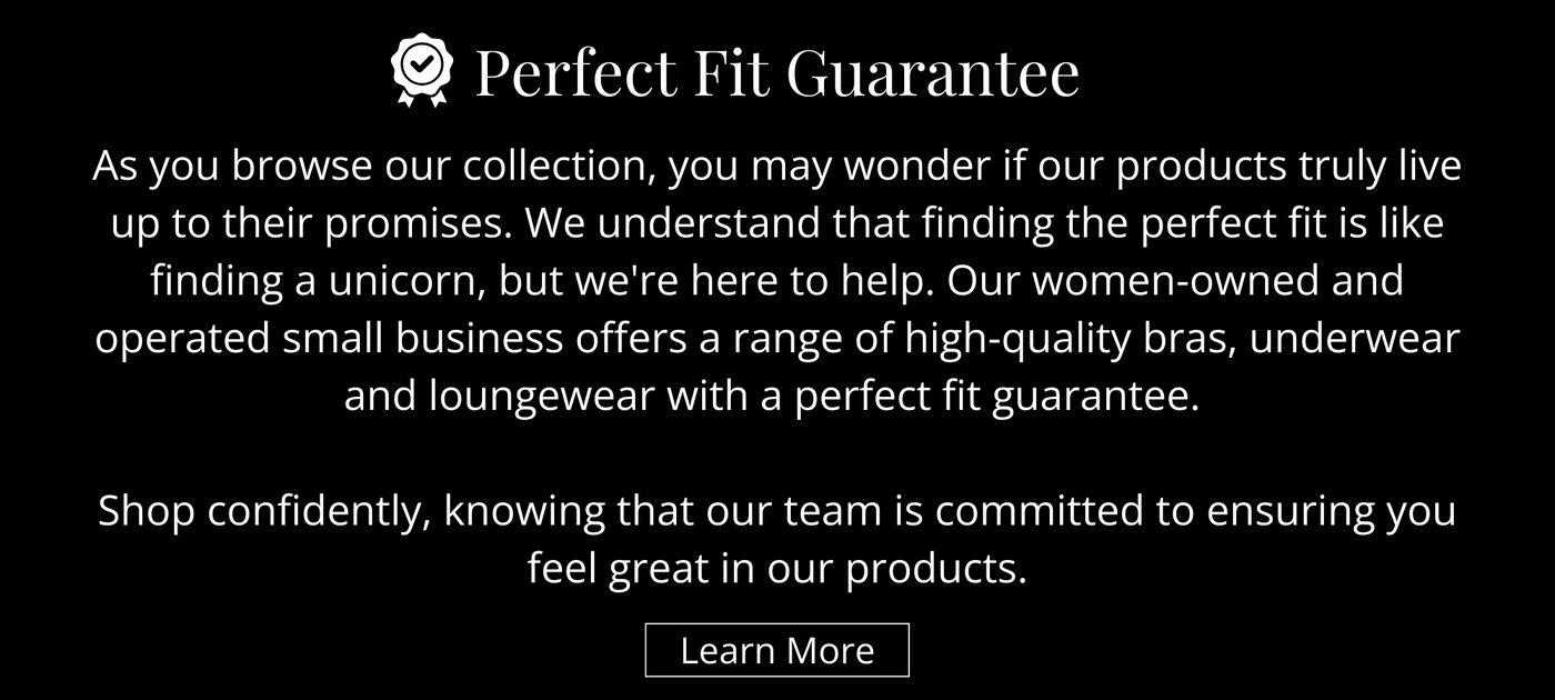 feel confident knowing you're buying a bra that fits for your body. Shop our wireless bras for a supportive fit